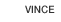 Vince