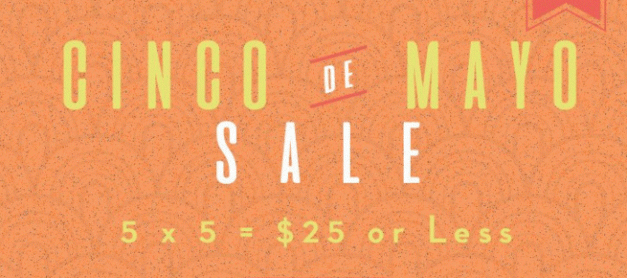 6PM.COM Cinco de Mayo (싱코 데 마요) – 몽땅 25불 아래 세일